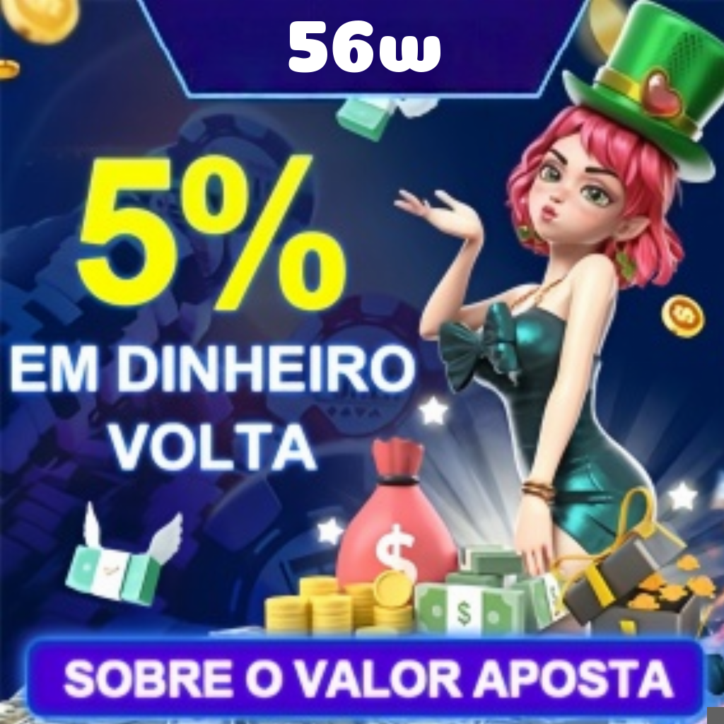 56w Ganhe R$ 100,00 Gratis